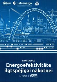 JNĪP konferencē par energoefektivitāti ilgtspējīgai nākotnei atklāj savu pieredzi 